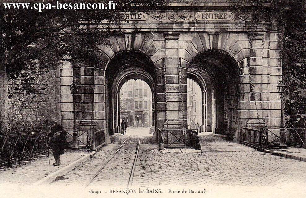 20090 - BESANÇON-les-BAINS. - Porte de Battant